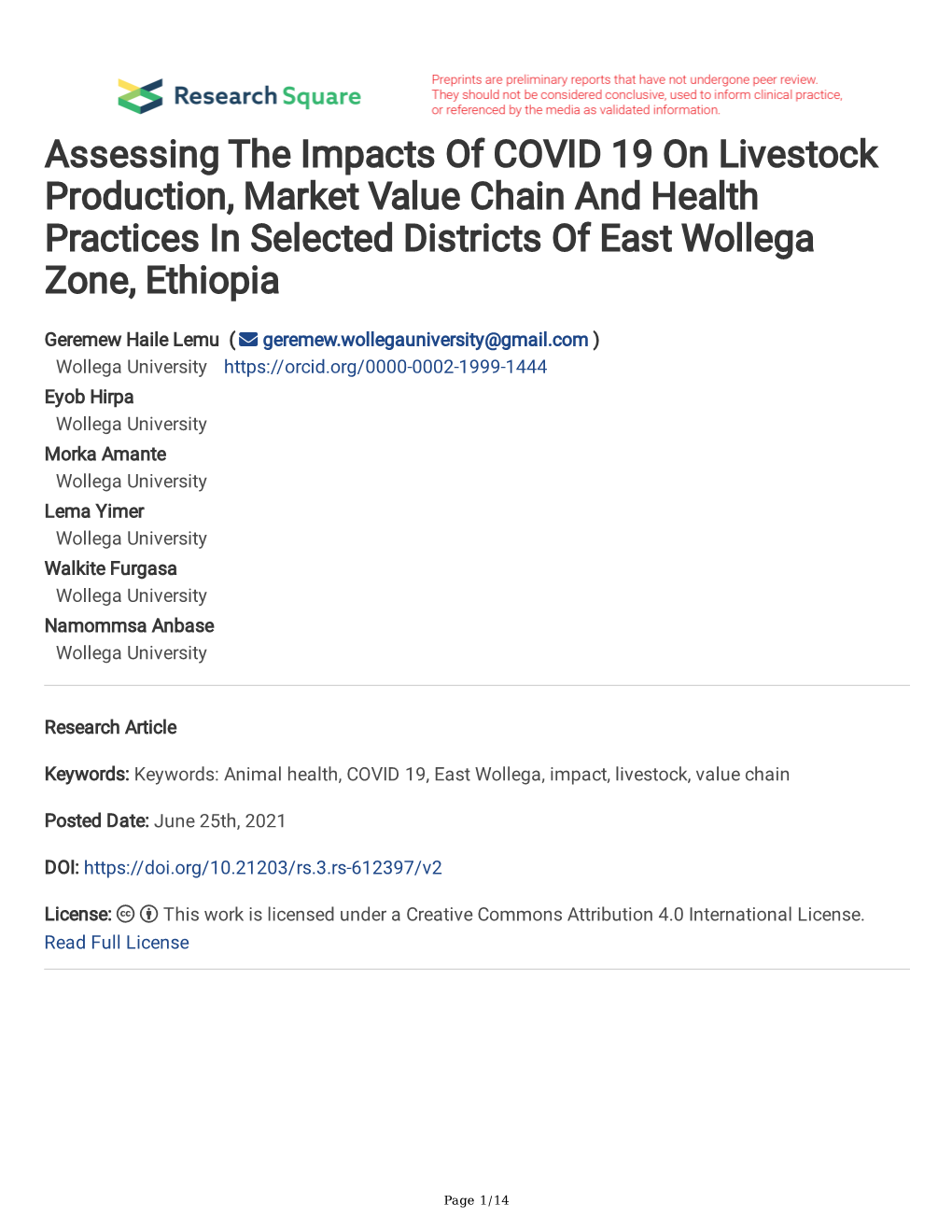 Assessing the Impacts of COVID 19 on Livestock Production, Market Value Chain and Health Practices in Selected Districts of East Wollega Zone, Ethiopia