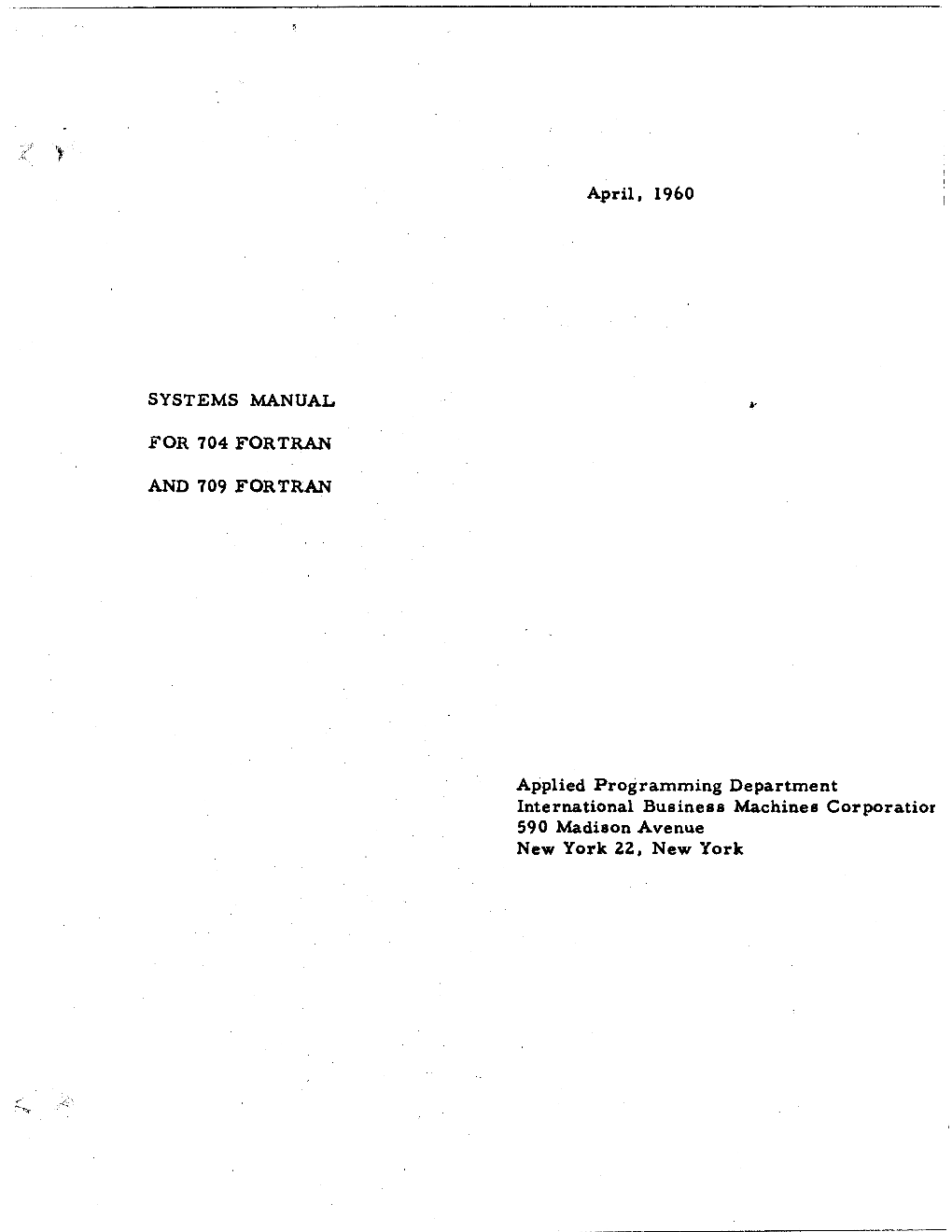 Systems Manual for 704 and 709 Fortran