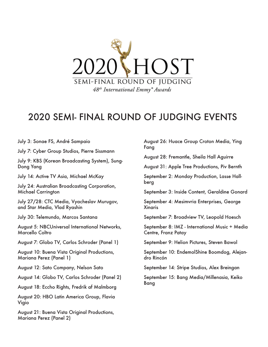 The Full List of 2020 Semi-Final Round of Judging Hosts & Events