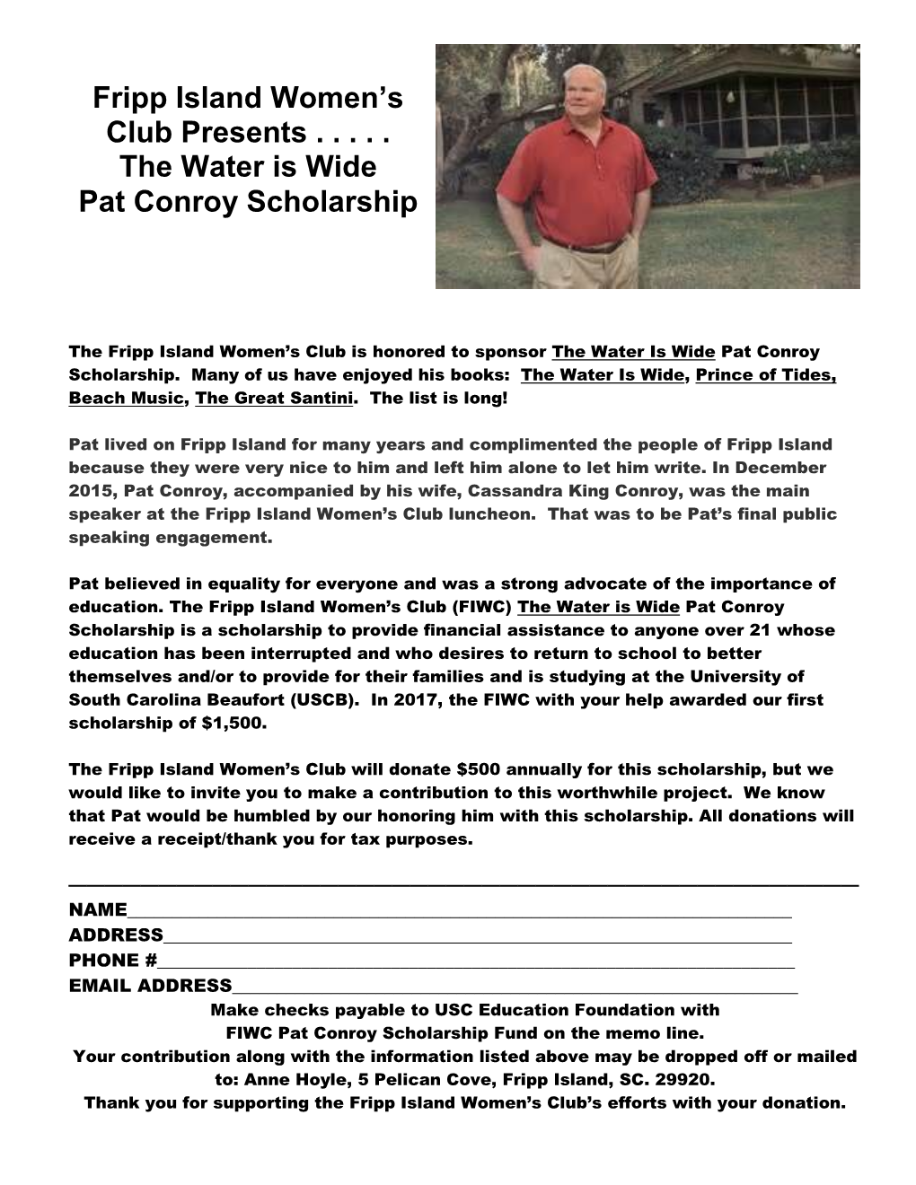 Fripp Island Women's Club Presents ...The Water Is Wide Pat Conroy Scholarship