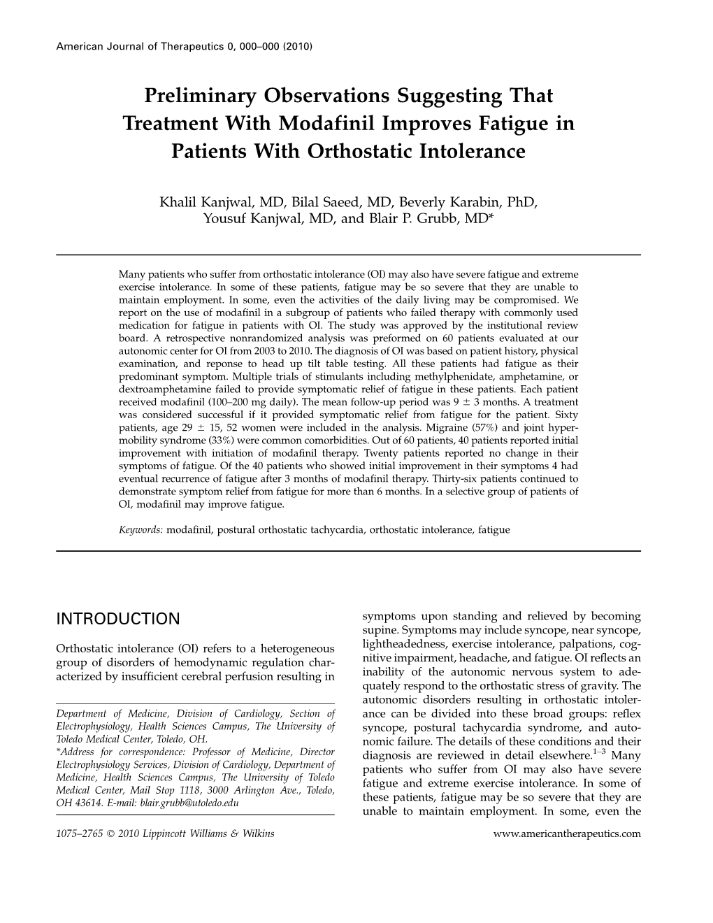 Preliminary Observations Suggesting That Treatment with Modafinil Improves Fatigue in Patients with Orthostatic Intolerance