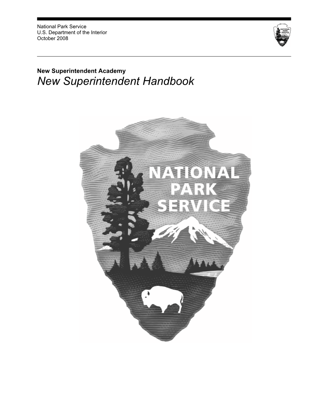 National Park Service Headquarters Organization DIRECTOR Chief of Staff Sue Masica Mary A