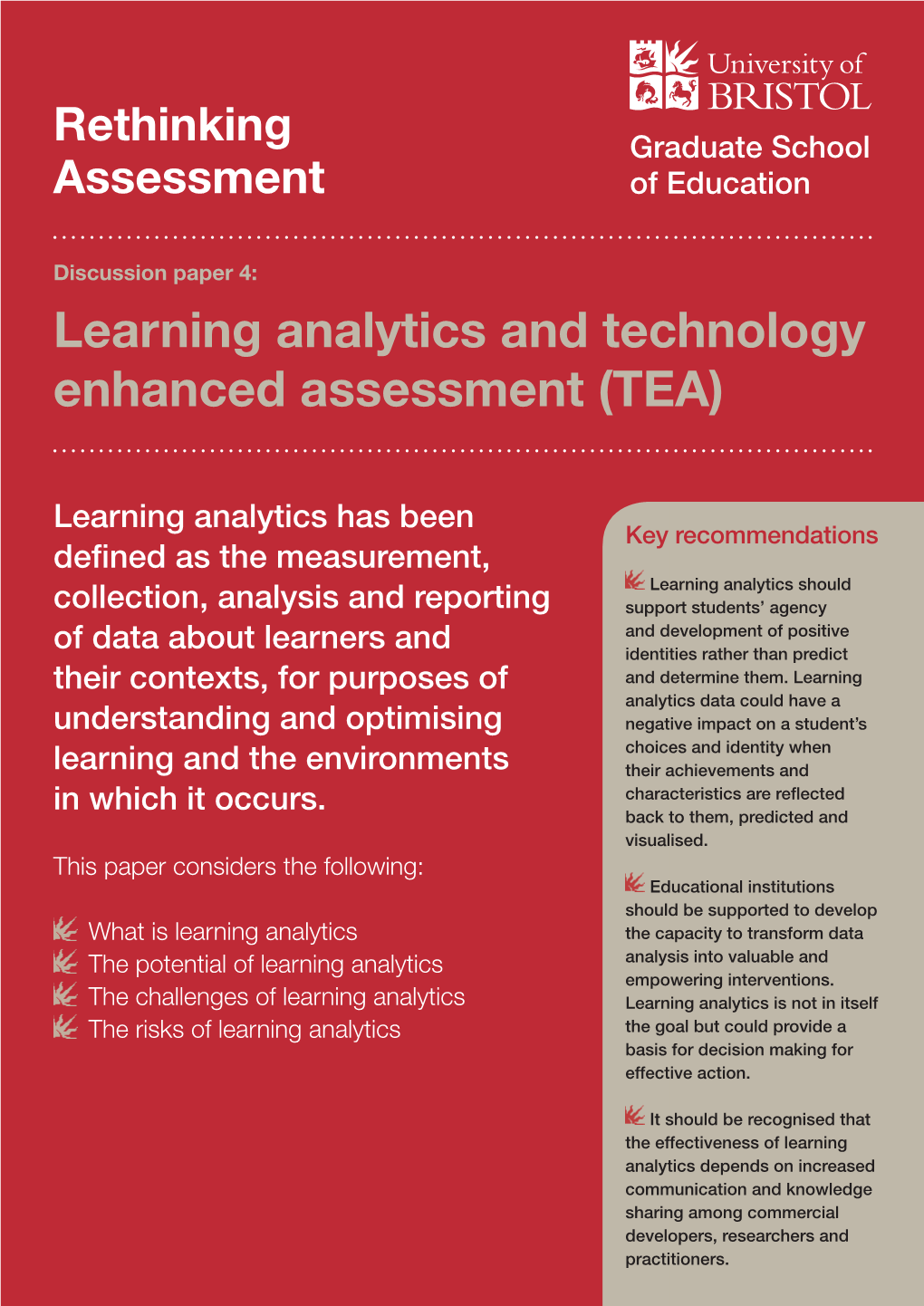 Learning Analytics and Technology Enhanced Assessment (TEA)