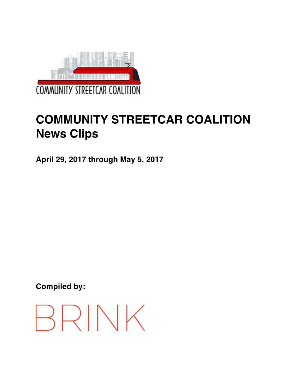 COMMUNITY STREETCAR COALITION News Clips