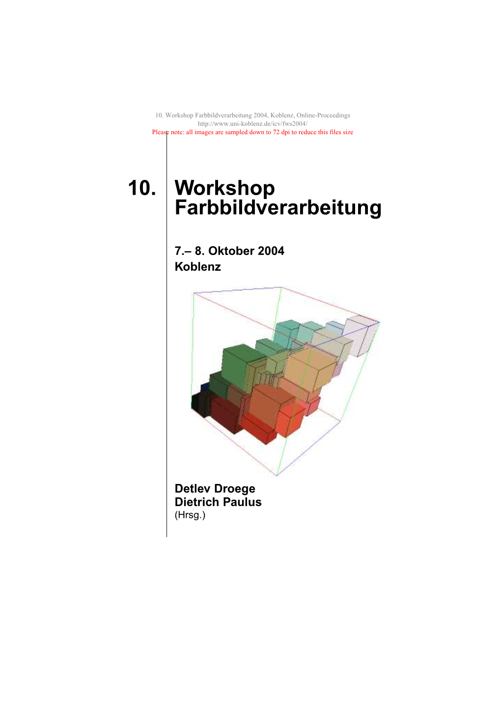 10. Workshop Farbbildverarbeitung