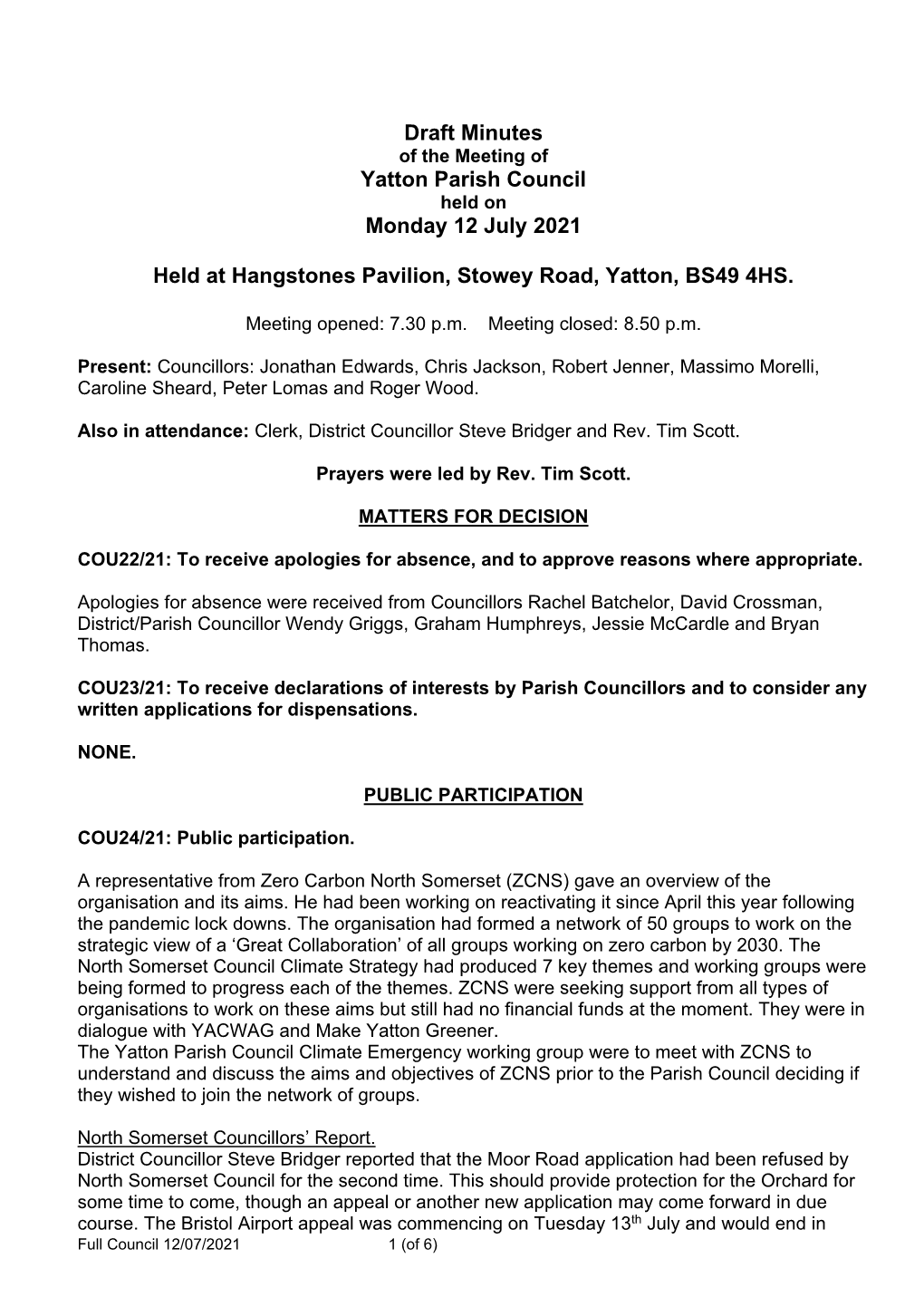 Draft Minutes of the Meeting of Yatton Parish Council Held on Monday 12 July 2021