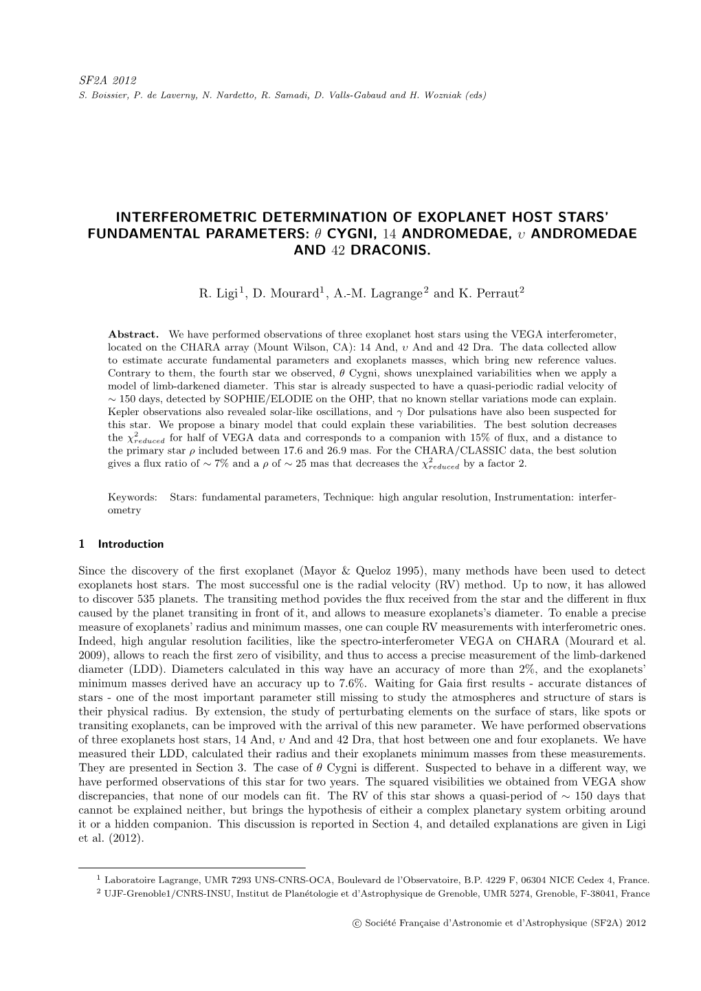 Interferometric Determination of Exoplanet Host Stars’ Fundamental Parameters: Θ Cygni, 14 Andromedae, Υ Andromedae and 42 Draconis