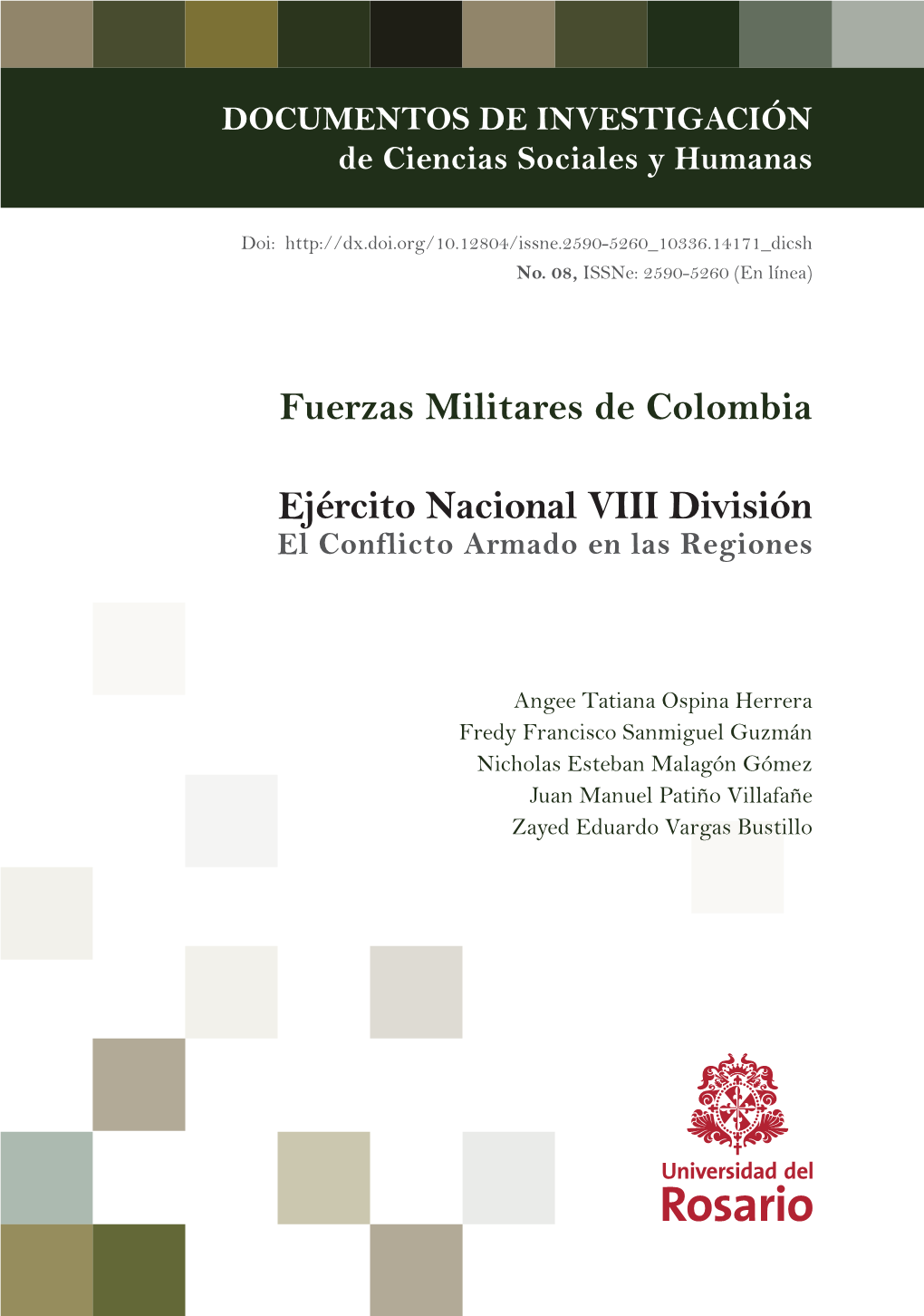 Fuerzas Militares De Colombia Ejército Nacional VIII División