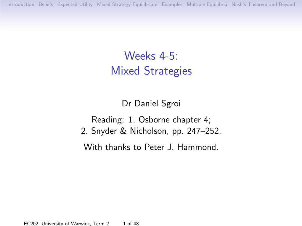 Weeks 4-5: Mixed Strategies