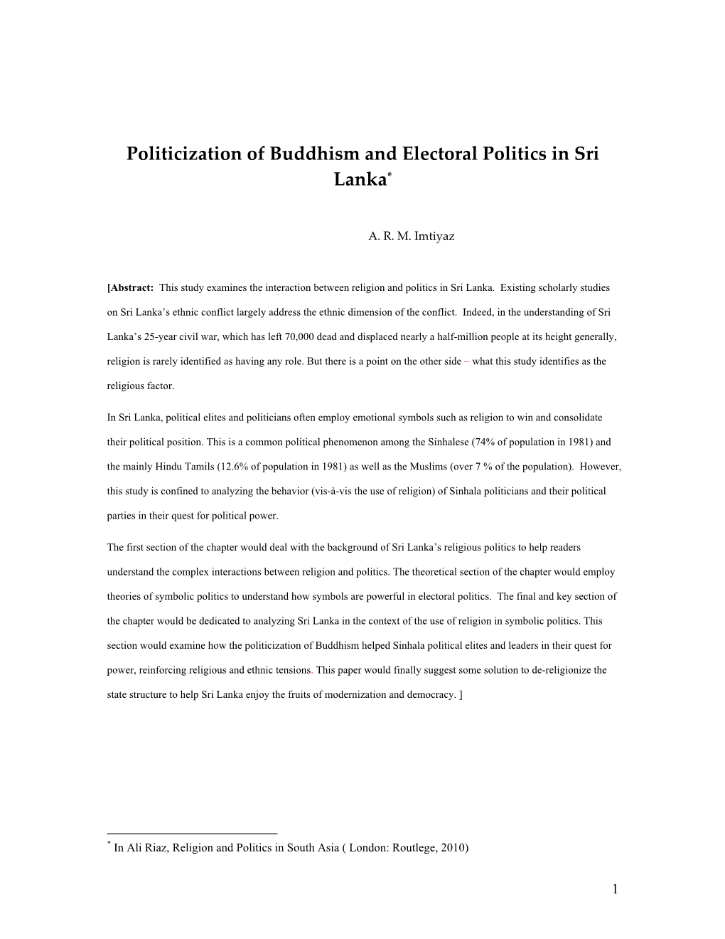 Politicization of Buddhism and Electoral Politics in Sri Lanka*