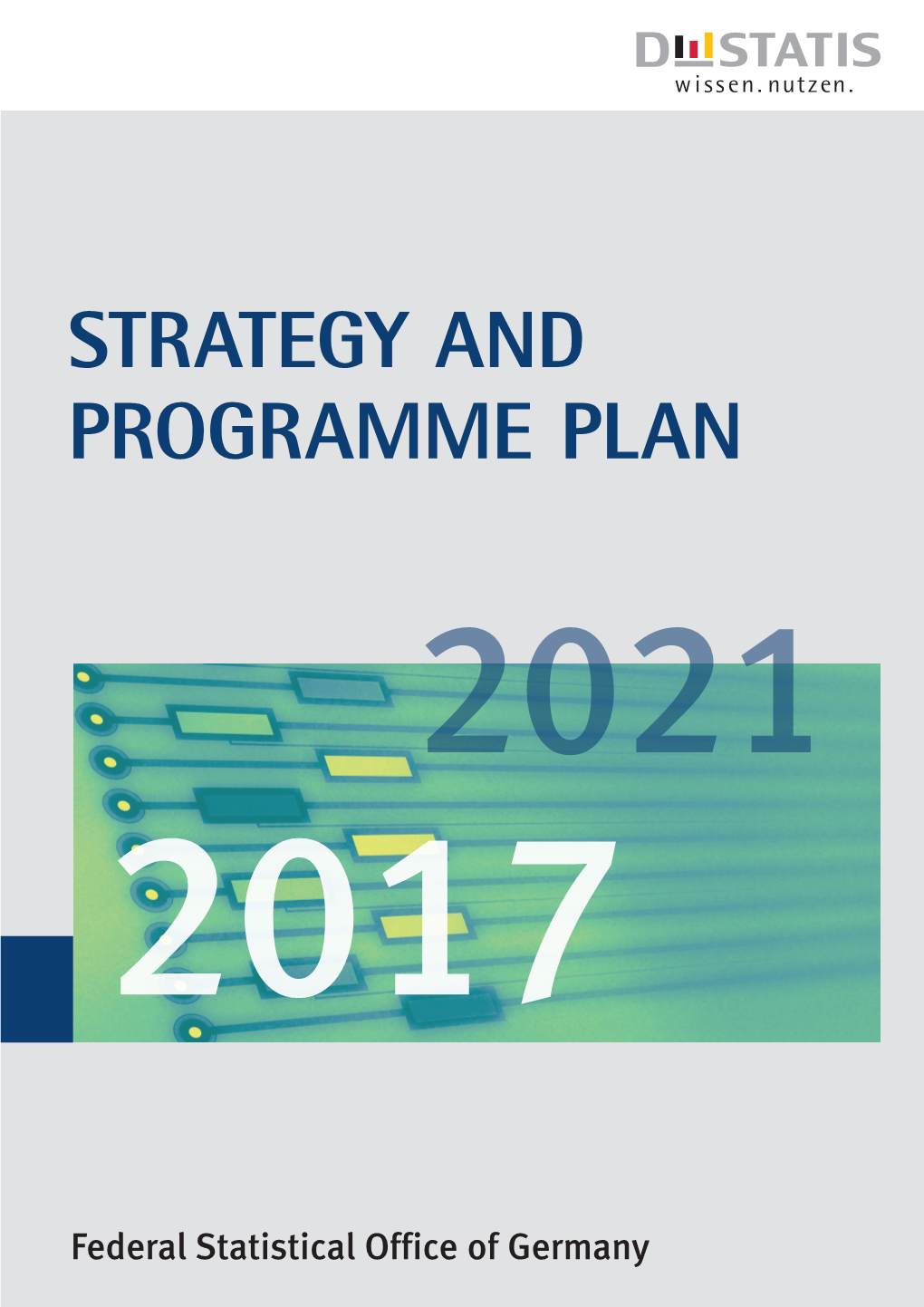 Strategy and Programme Plan 2017 to 2021
