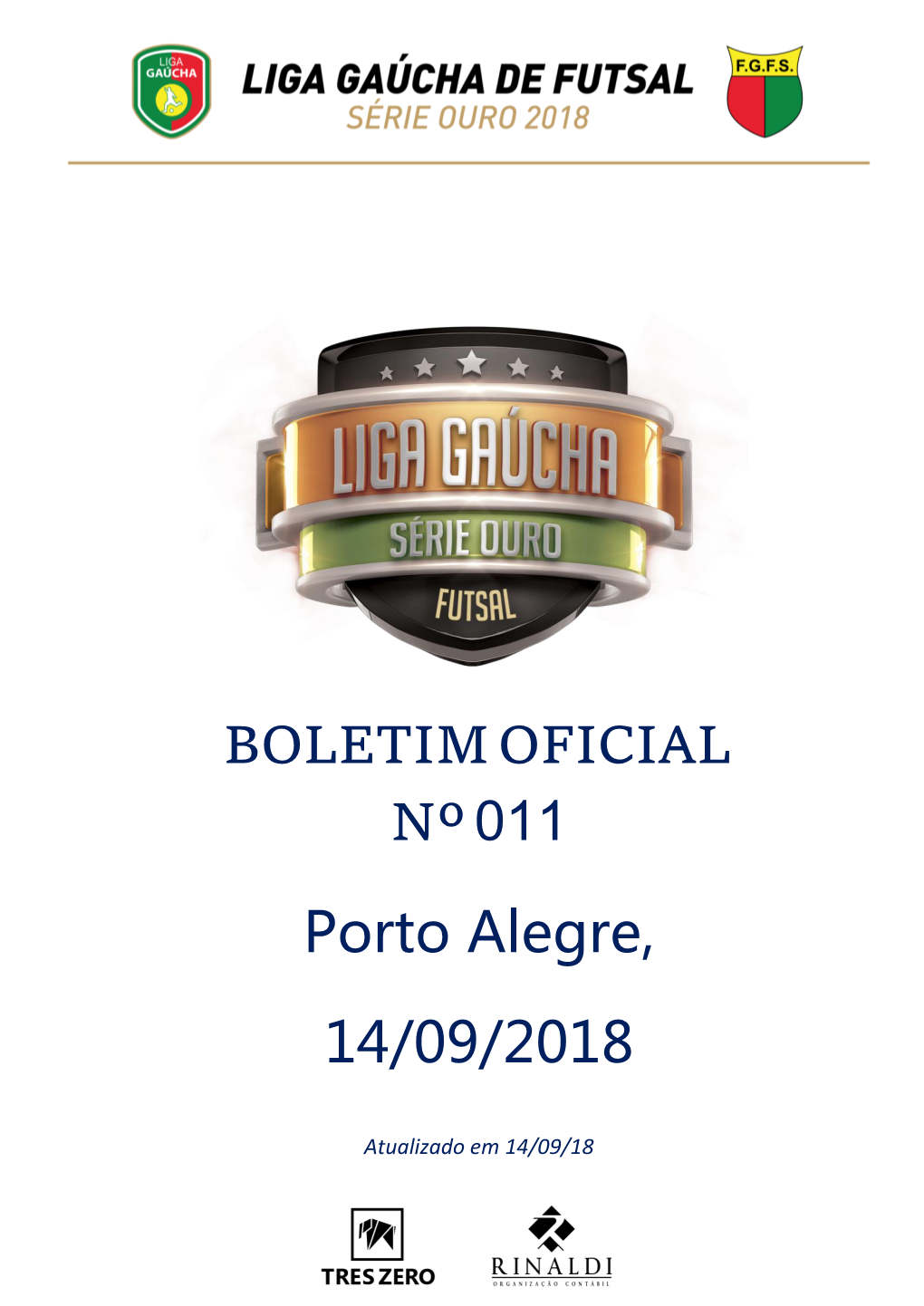 BOLETIM OFICIAL Nº 011 Porto Alegre, 14/09/2018