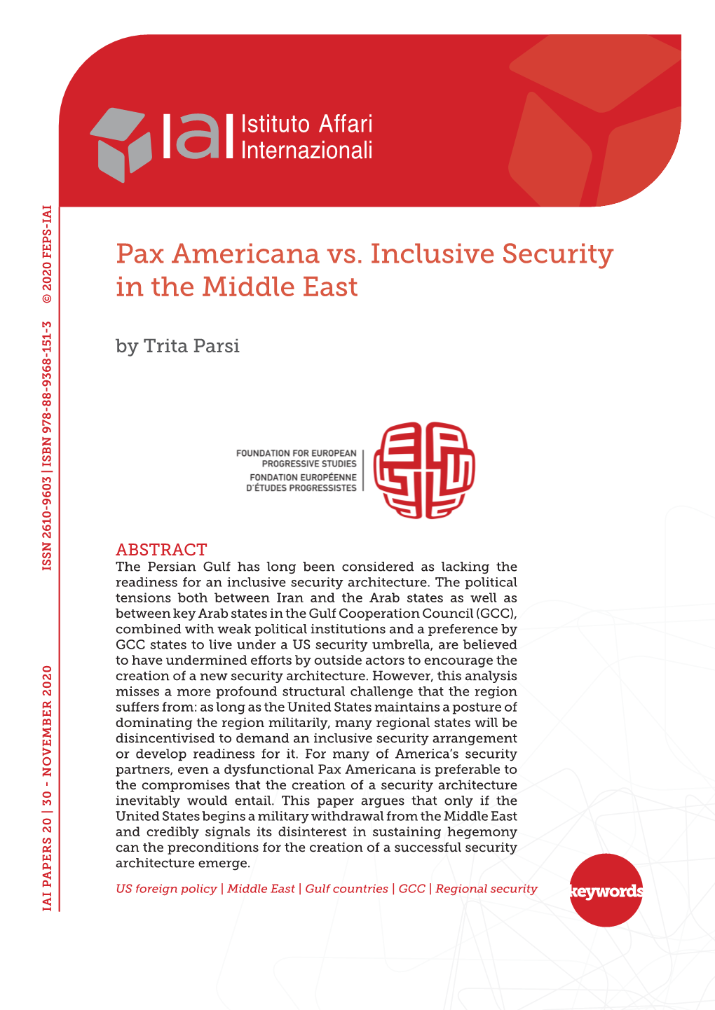 Pax Americana Vs. Inclusive Security in the Middle East