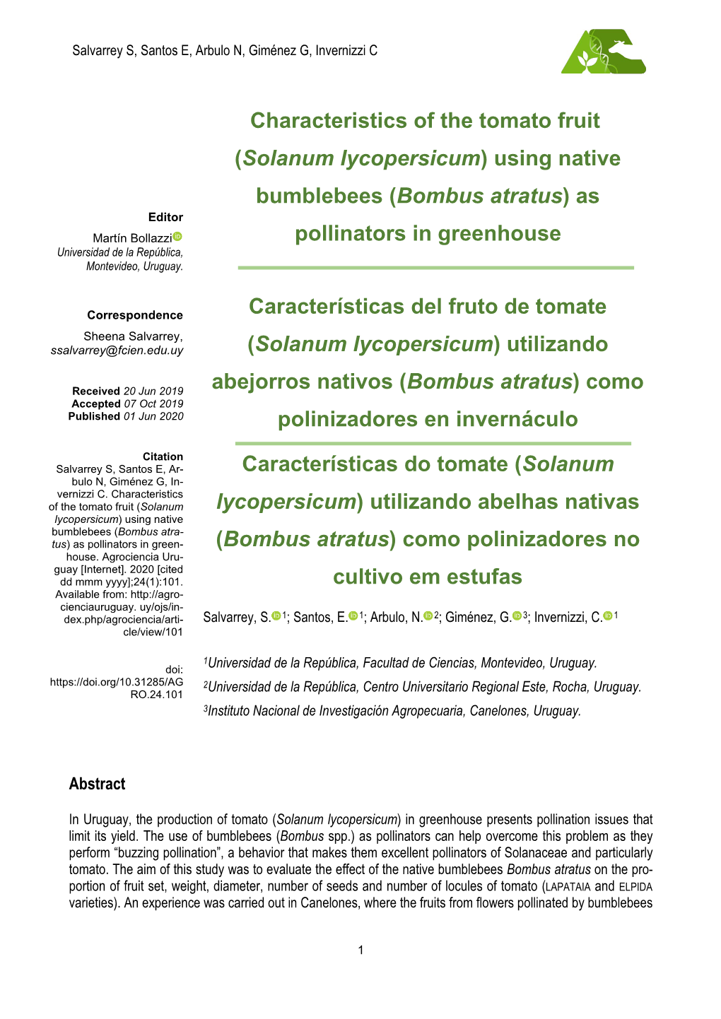 Characteristics of the Tomato Fruit (Solanum Lycopersicum) Using Native
