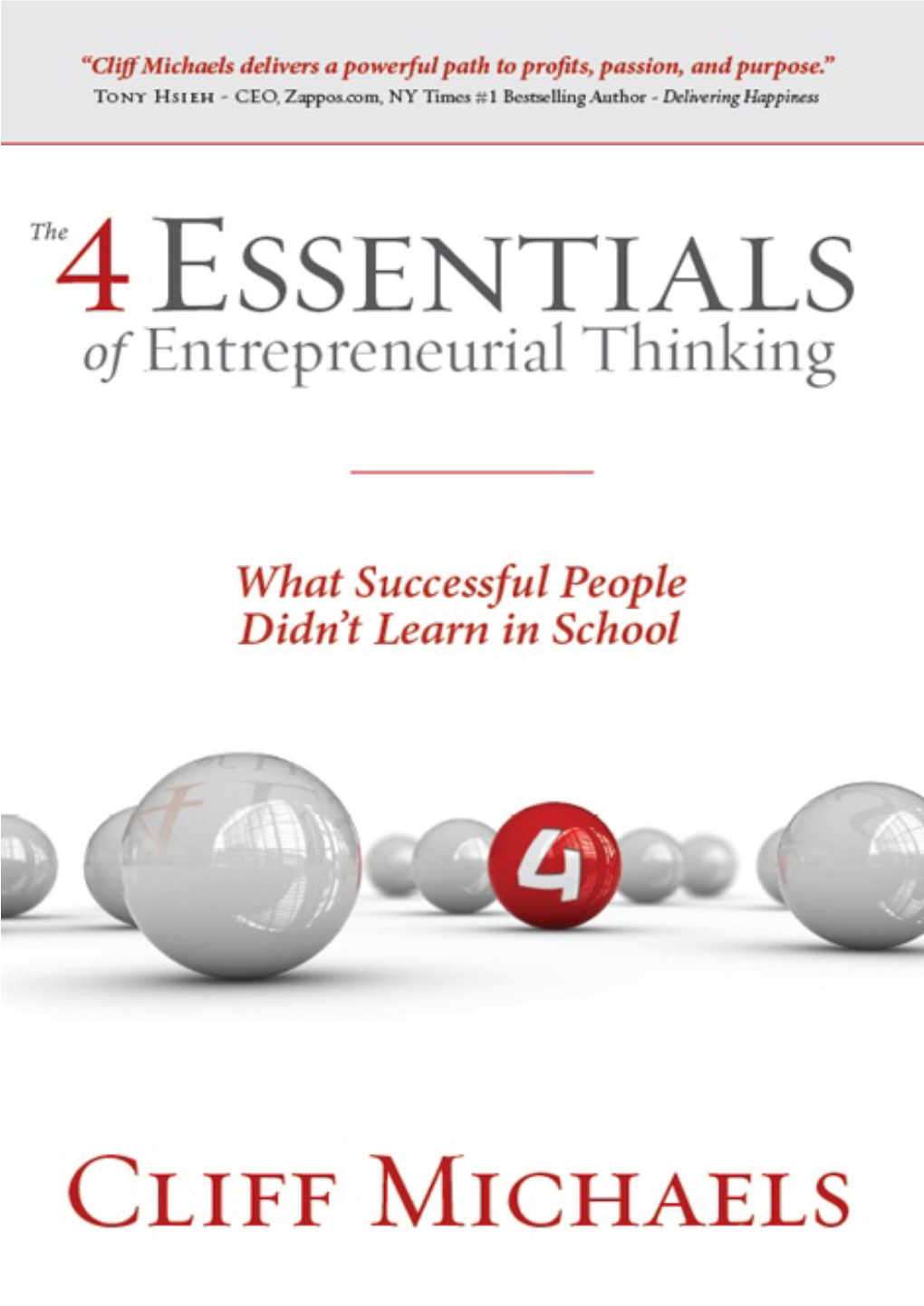 The 4 Essentials of Entrepreneurial Thinking Is Destined to Be a Classic