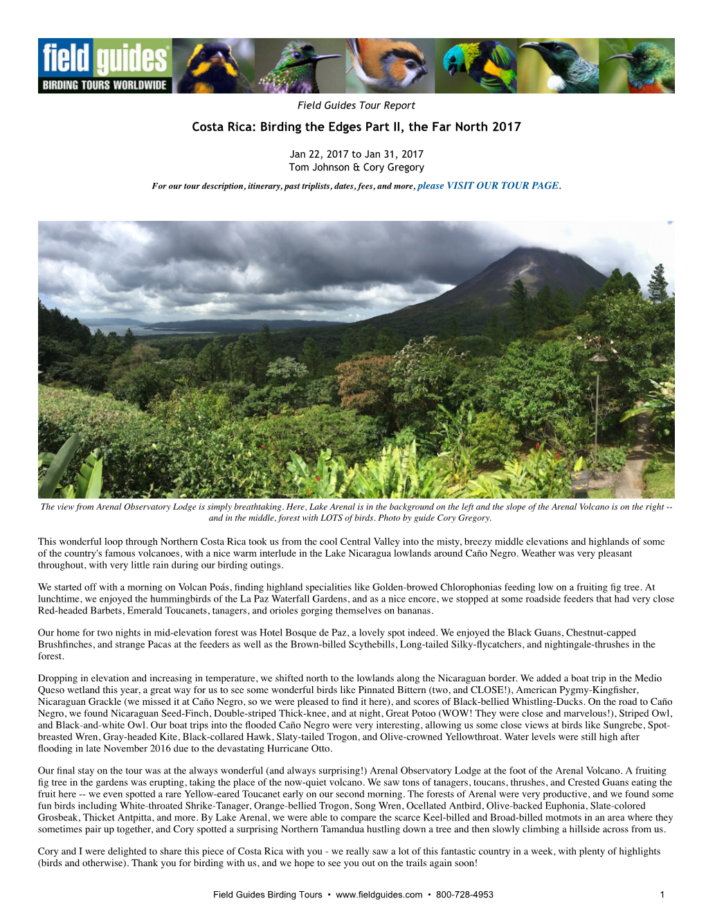 Costa Rica: Birding the Edges Part II, the Far North 2017