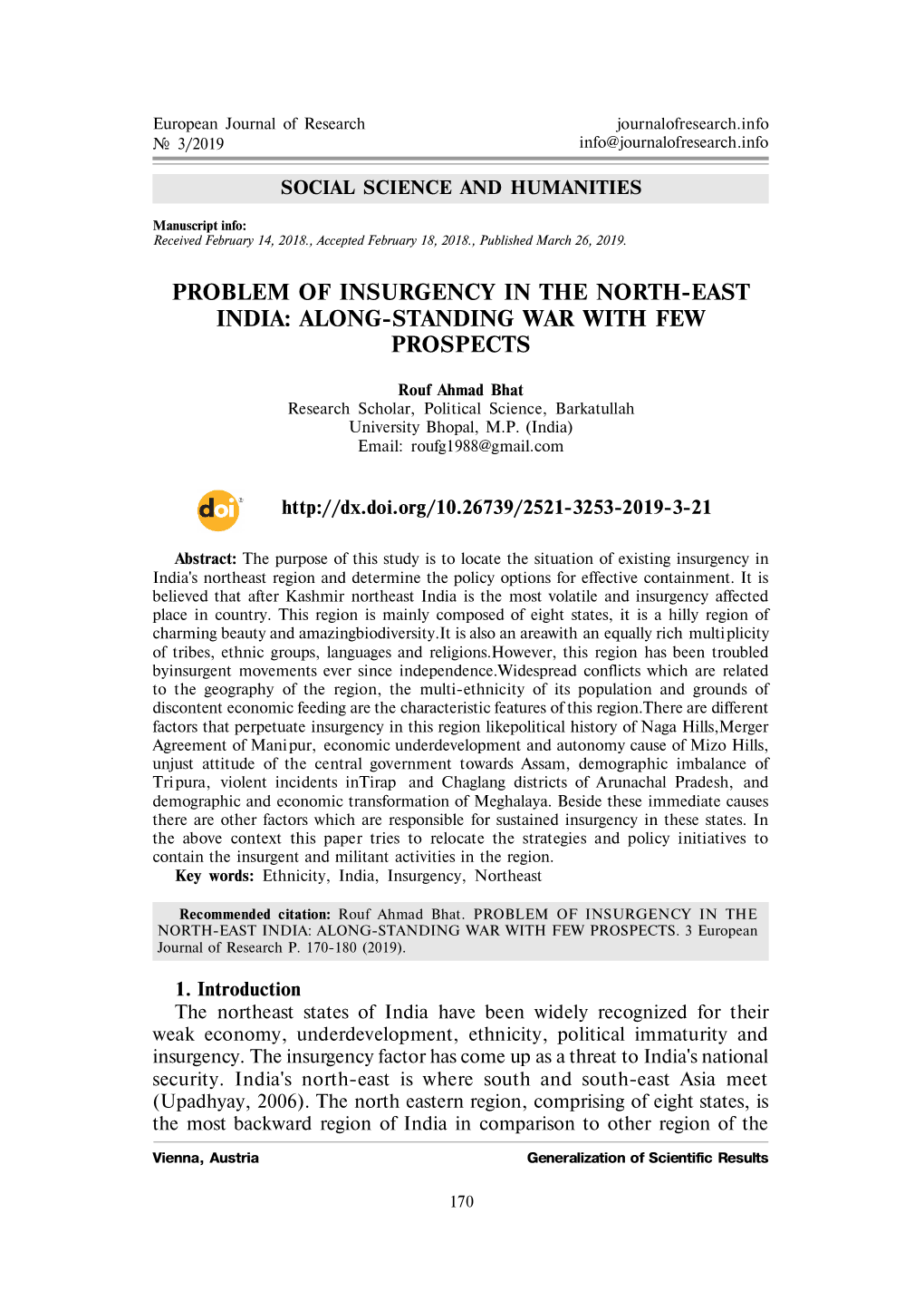 Problem of Insurgency in the North-East India: Along-Standing War with Few Prospects