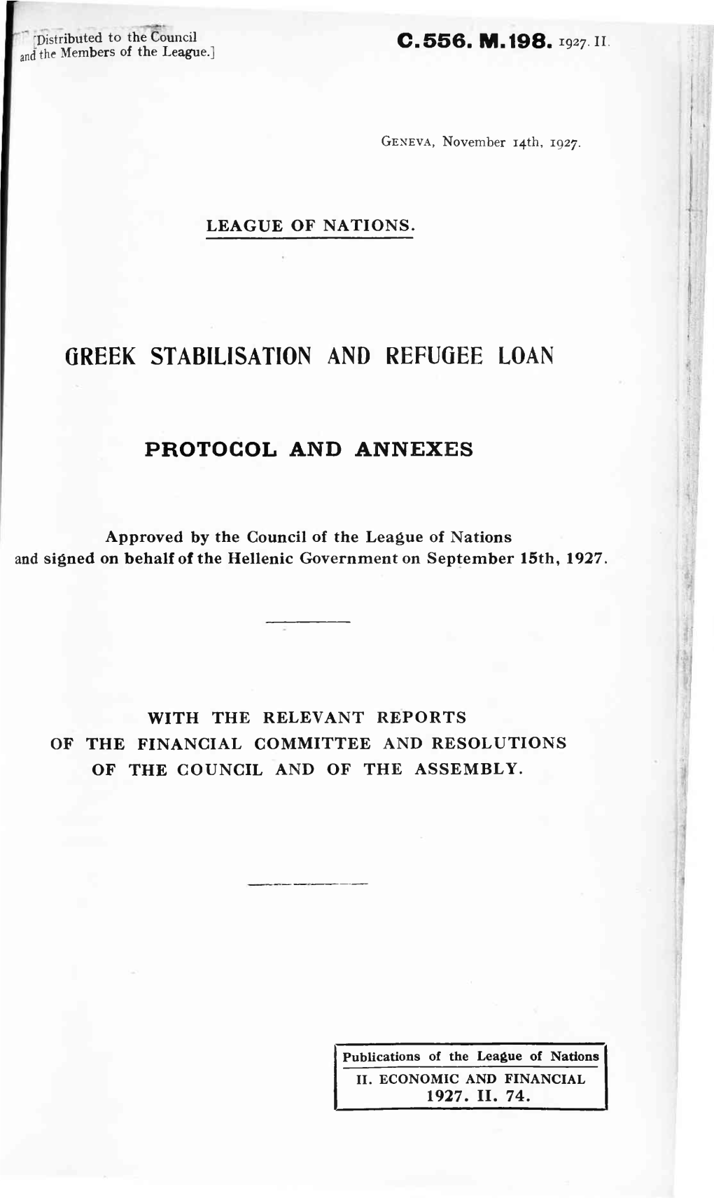 Greek Stabilisation and Refugee Loan Protocol And