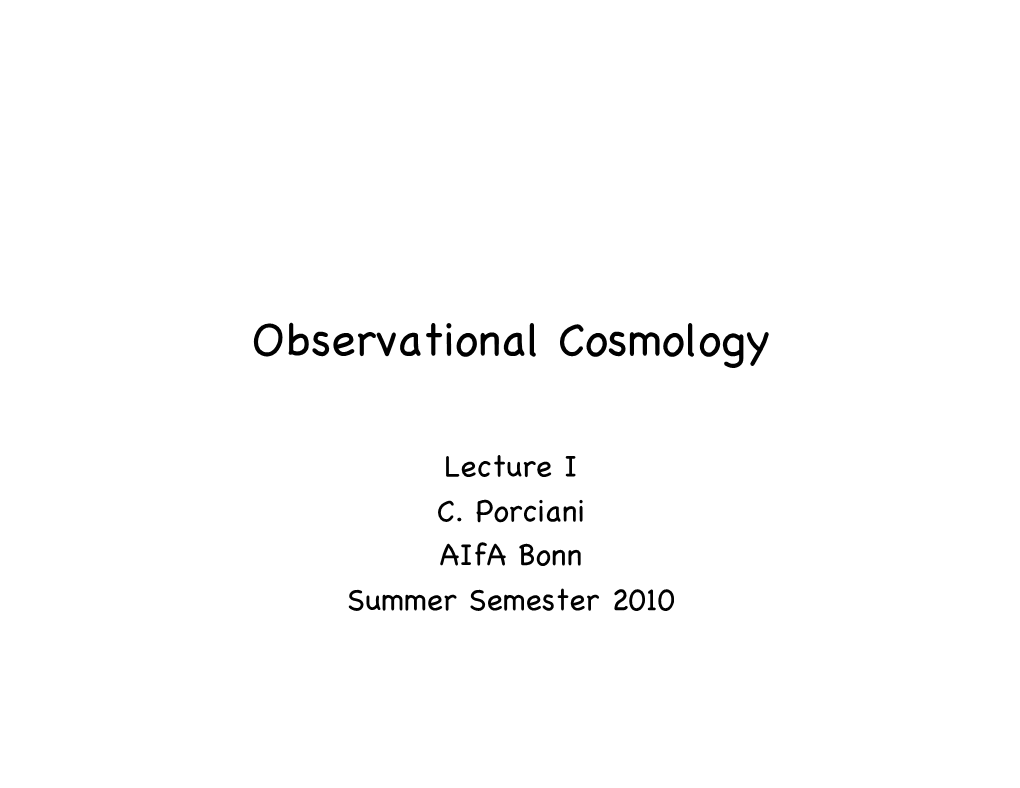 Observational Cosmology!