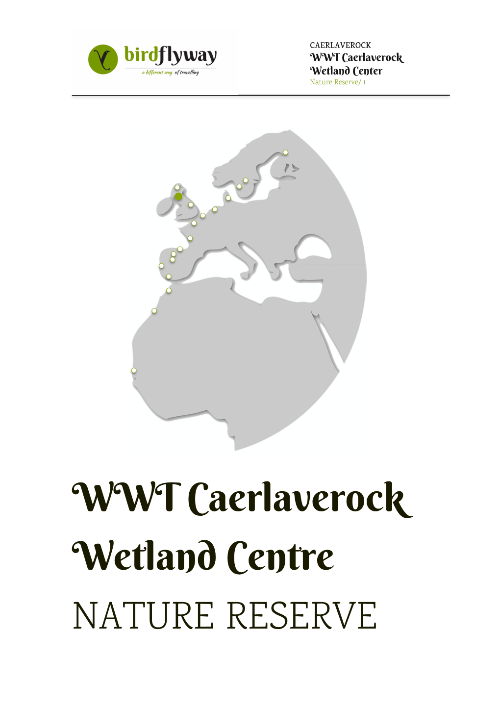 WWT Caerlaverock Wetland Centre NATURE RESERVE