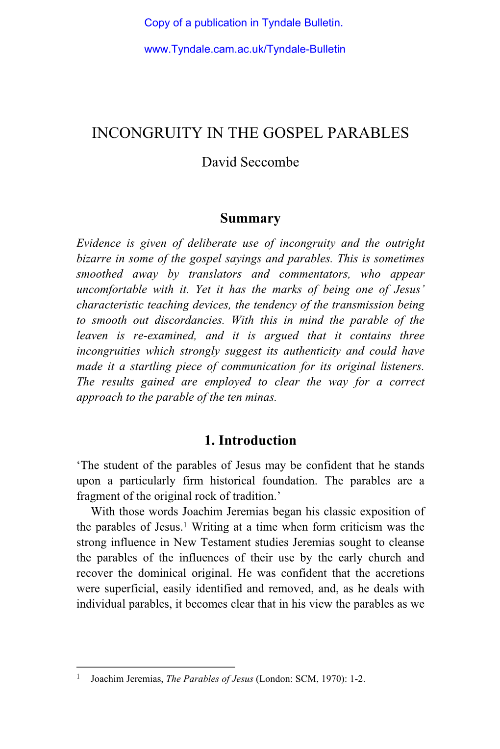 David Seccombe, "Incongruity in the Gospel Parables,"