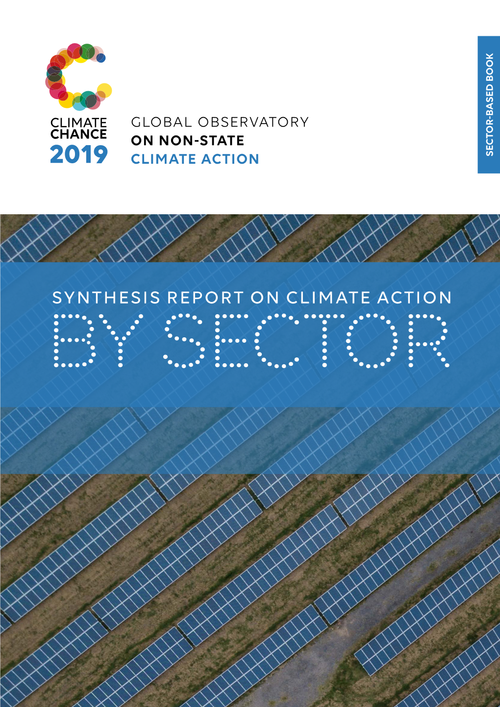 Synthesis Report on Climate Action by Sector Published by Climate Chance Association November 2019