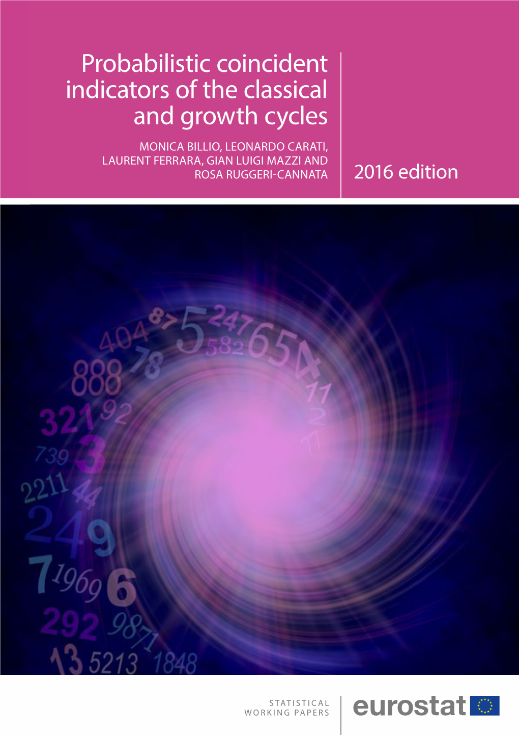 Probabilistic Coincident Indicators of the Classical and Growth Cycles