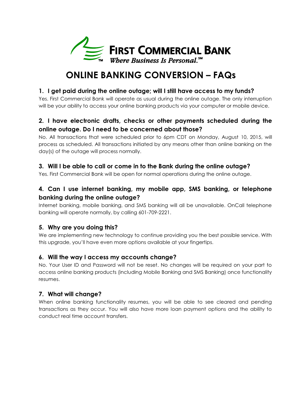 ONLINE BANKING CONVERSION – Faqs