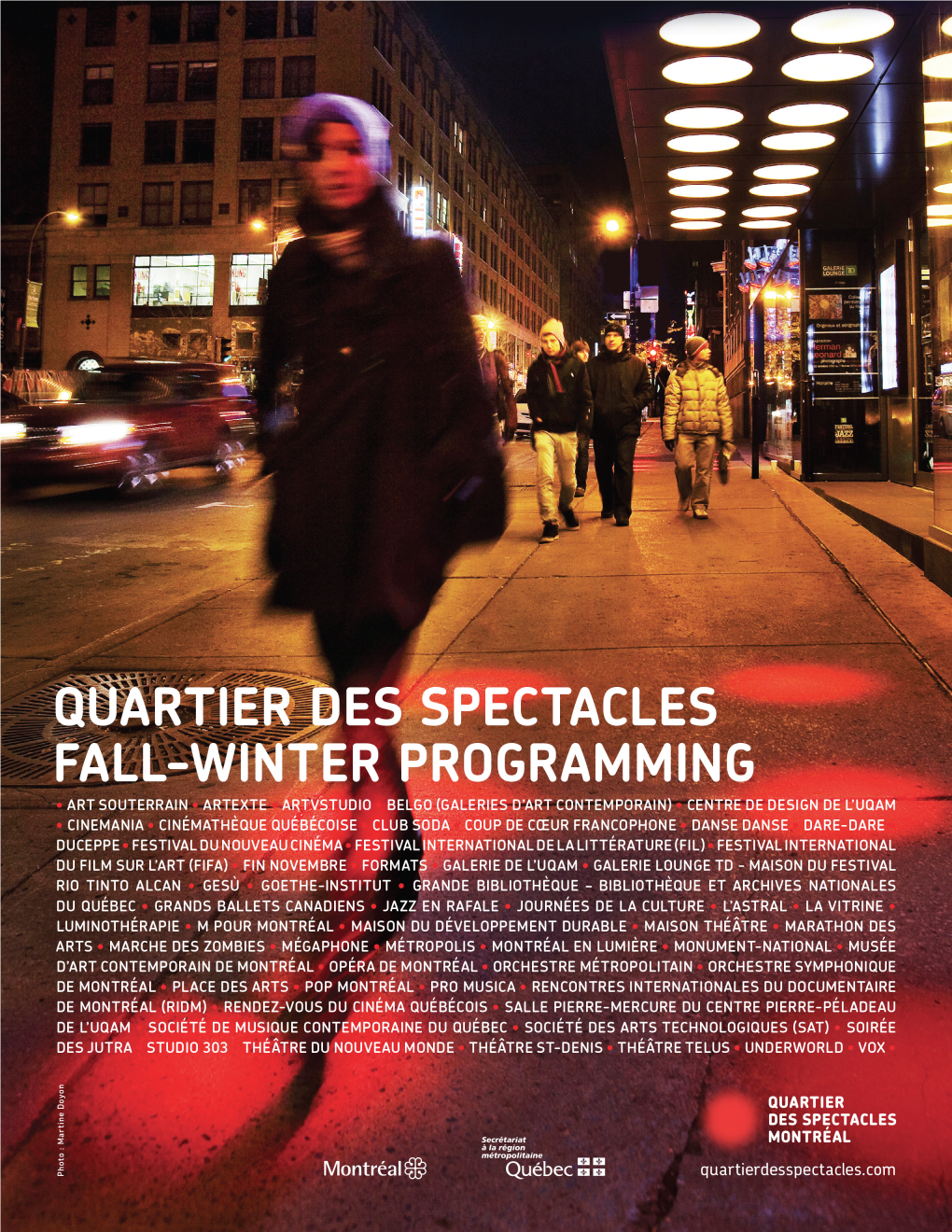 Quartier Des Spectacles Fall-Winter Programming