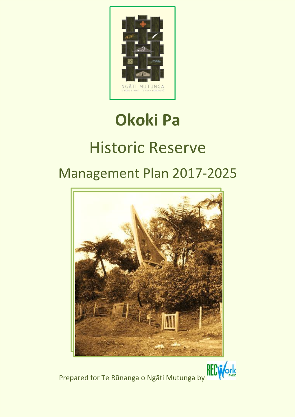 Okoki Pa Historic Reserve Management Plan 2017-2025