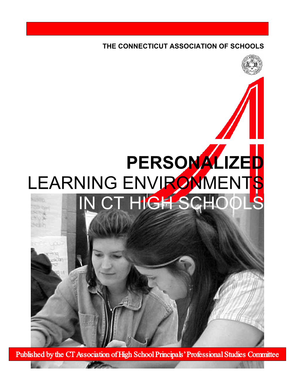 Personalized Learning Environments in Ct High Schools