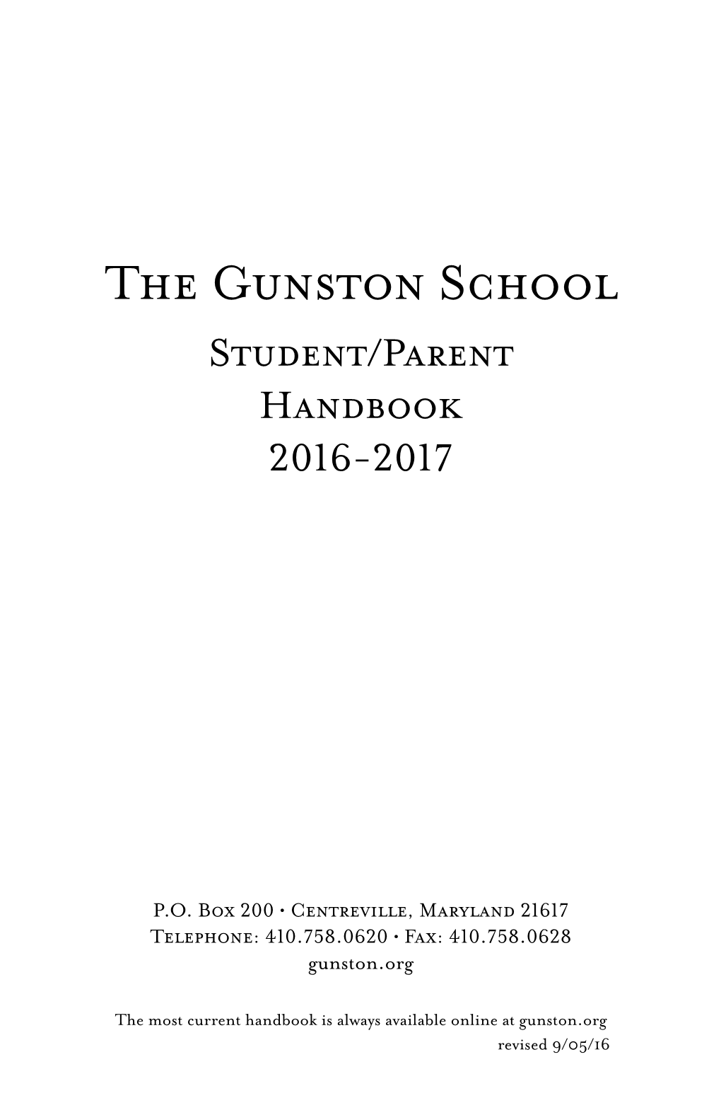 The Gunston School Student/Parent Handbook 2016-2017