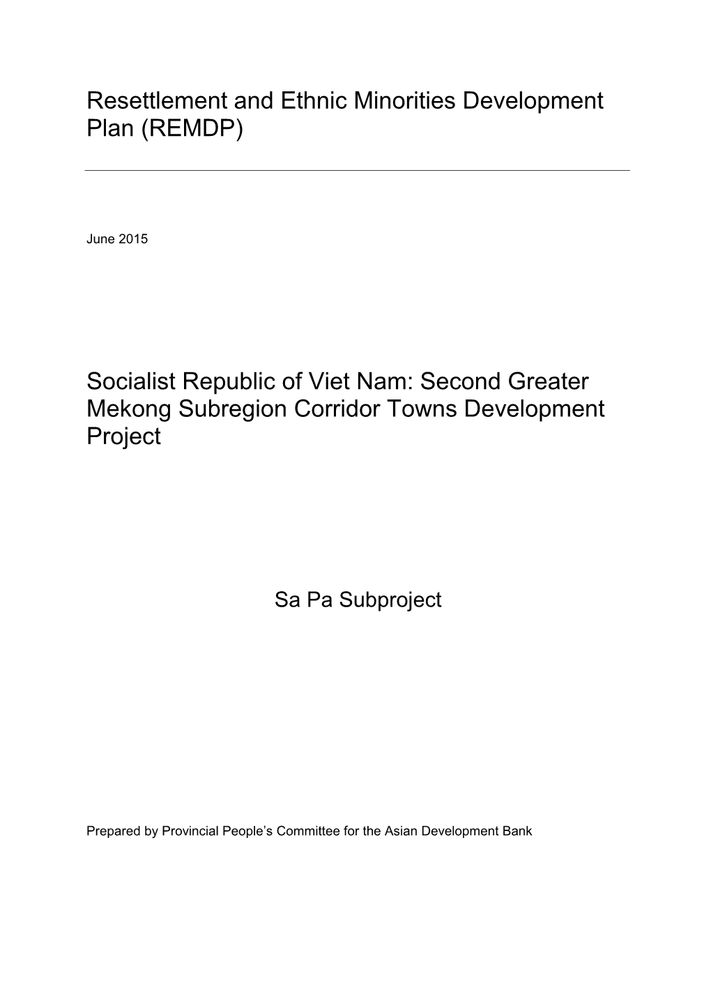 46443-004: Sa Pa Subproject Resettlement and Ethnic Minorities Development Plan