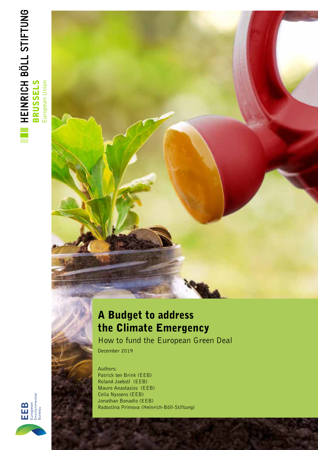 A Budget to Address the Climate Emergency – How to Fund the European Green Deal