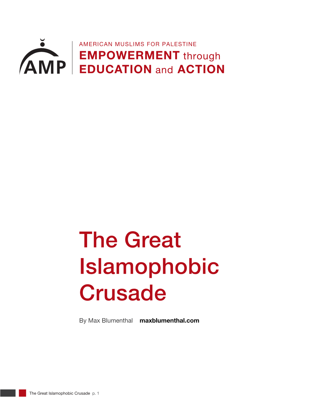 The Great Islamophobic Crusade