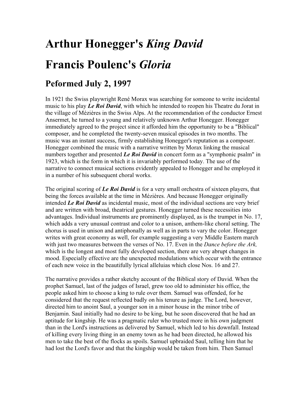 Arthur Honegger's King David Francis Poulenc's Gloria Peformed July 2, 1997