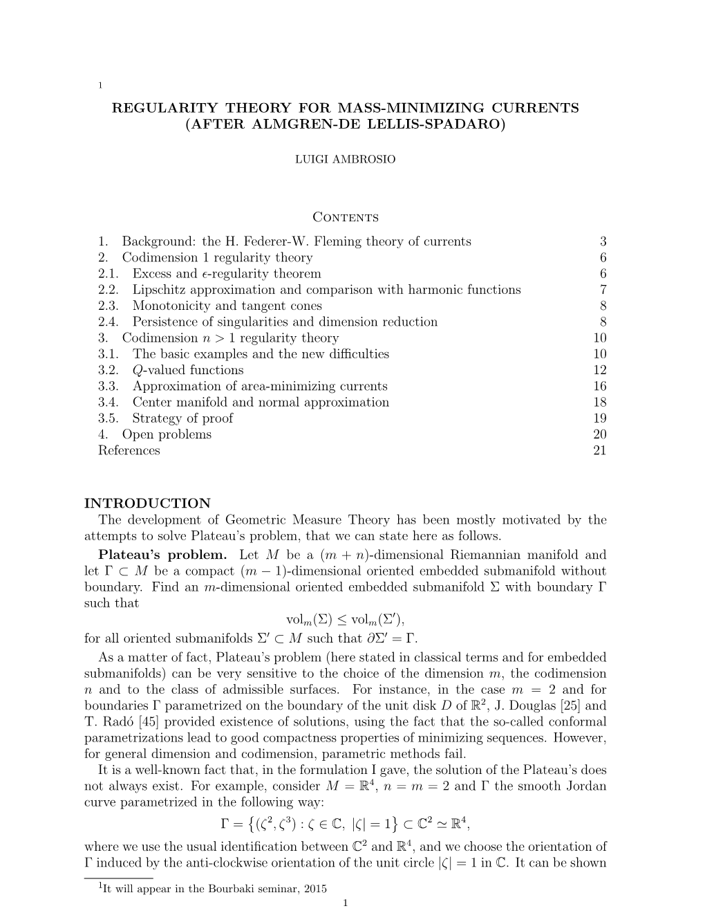 Regularity Theory for Mass-Minimizing Currents (After Almgren-De Lellis-Spadaro)