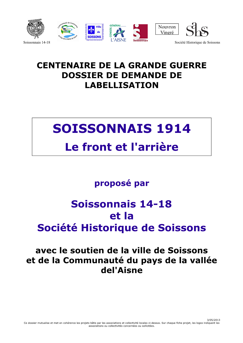 SOISSONNAIS 1914 Le Front Et L'arrière