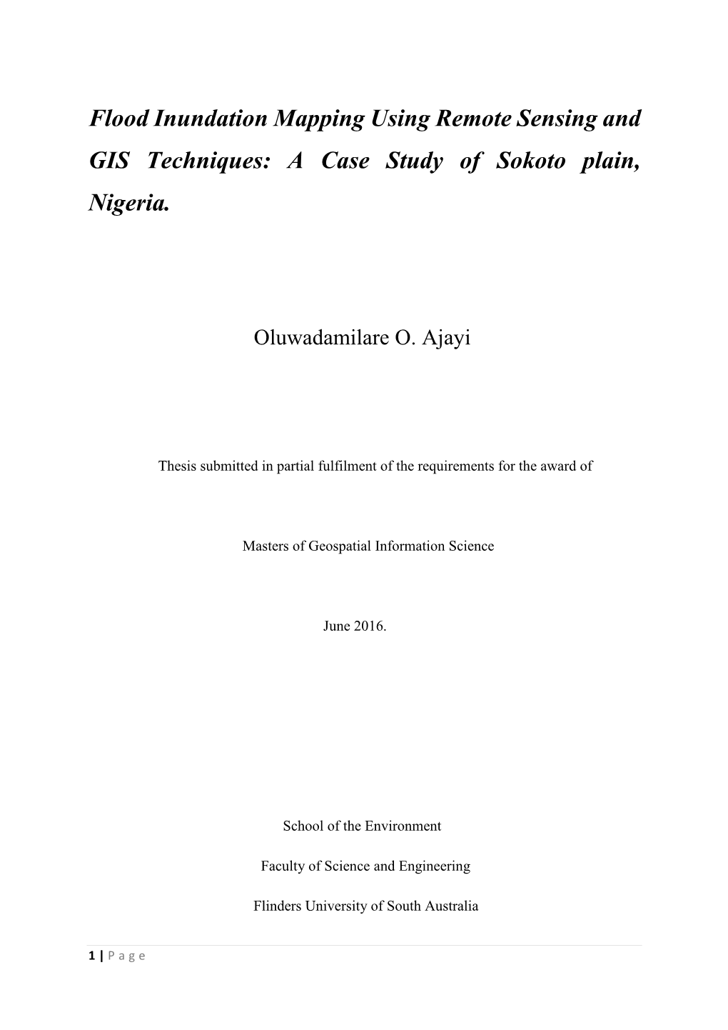 Flood Inundation Mapping Using Remote Sensing and GIS Techniques: a Case Study of Sokoto Plain, Nigeria