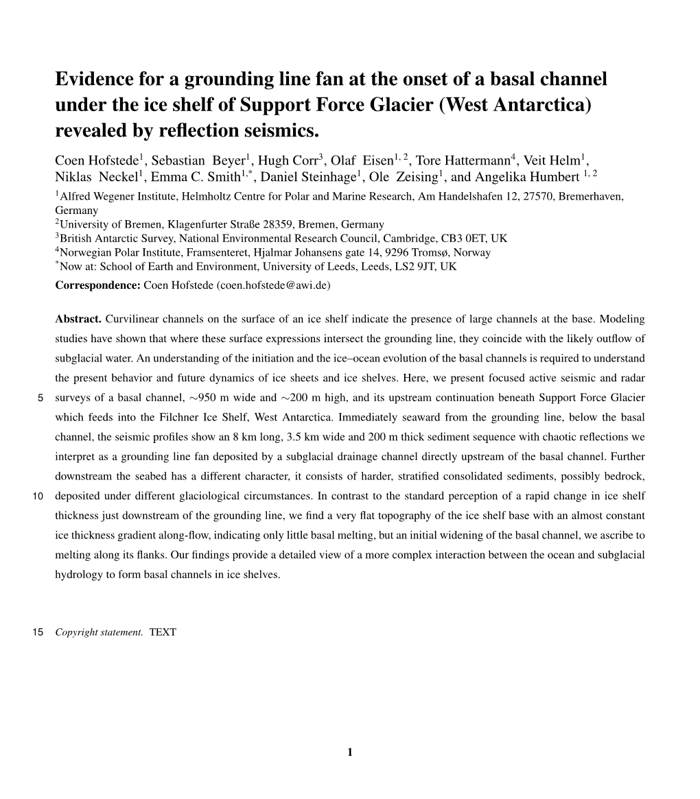 Evidence for a Grounding Line Fan at the Onset of a Basal Channel Under the Ice Shelf of Support Force Glacier (West Antarctica) Revealed by Reﬂection Seismics