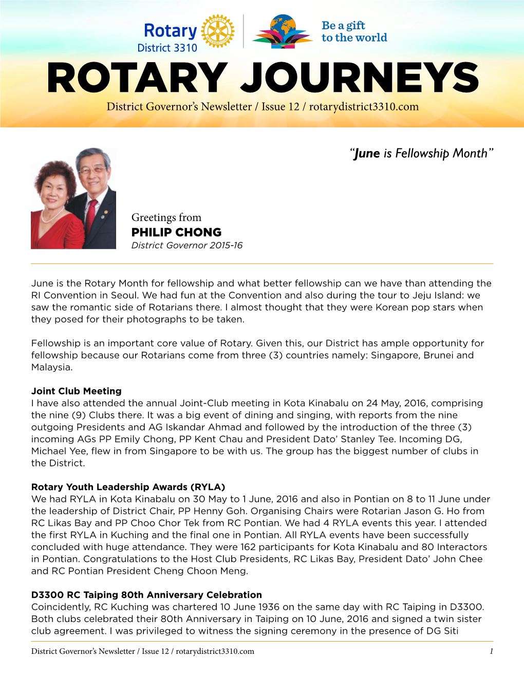 ROTARY JOURNEYS District Governor’S Newsletter / Issue 12 / Rotarydistrict3310.Com