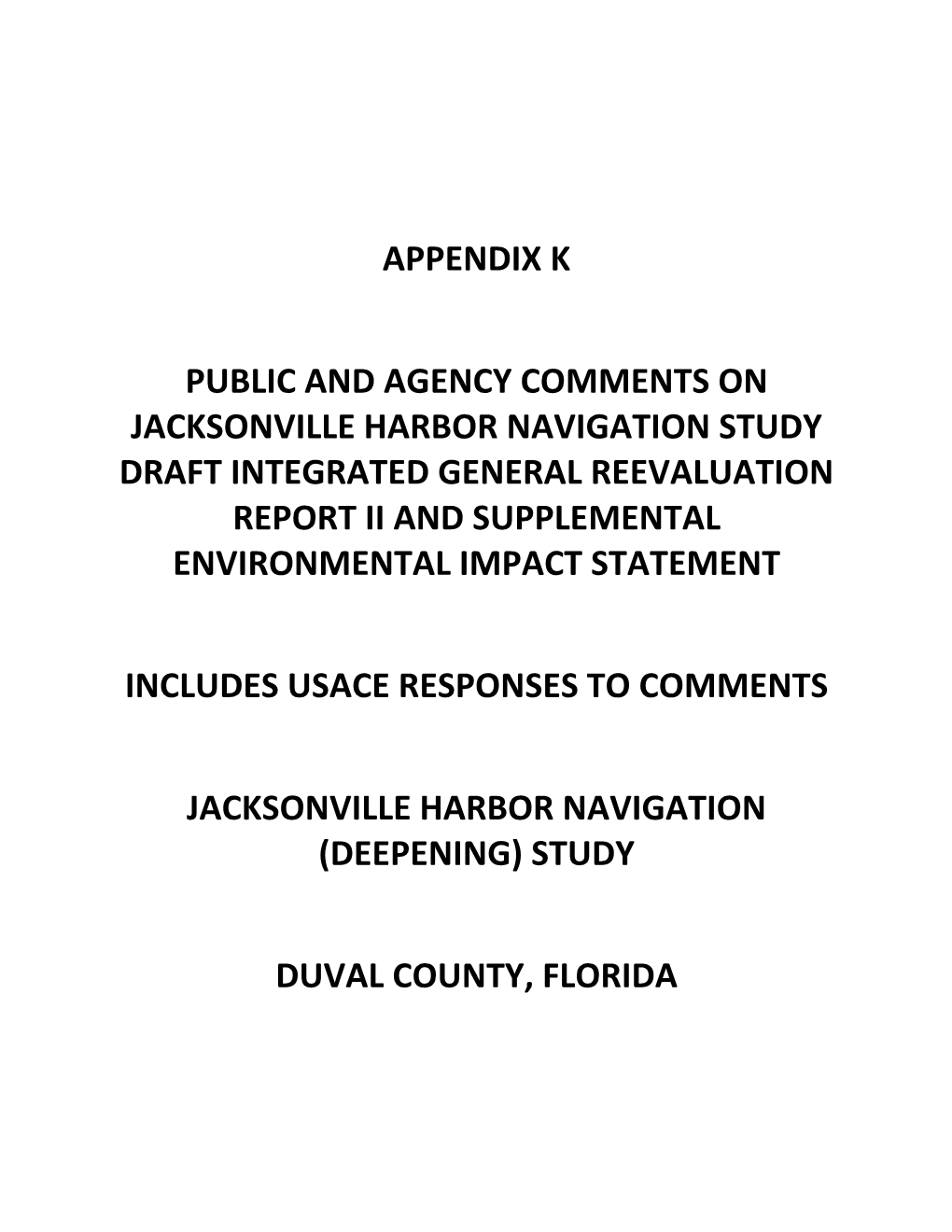 Final Integrated General Reevaluation Report II