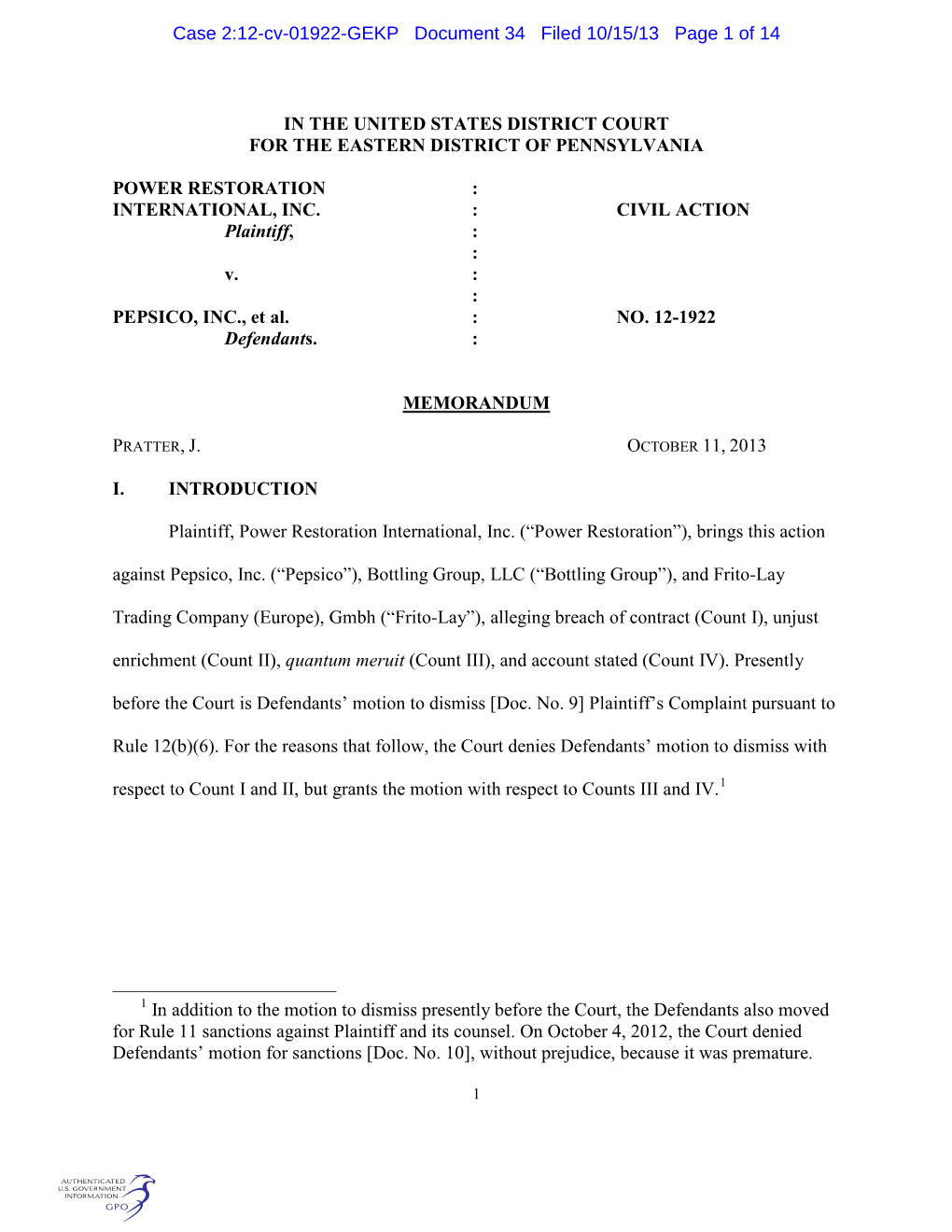 In the United States District Court for the Eastern District of Pennsylvania Power Restoration : International, Inc. : Civil