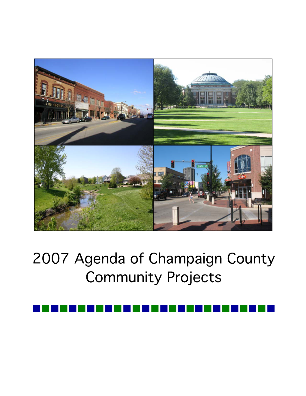 2007 Agenda of Champaign County Community Projects PDF 400 KB