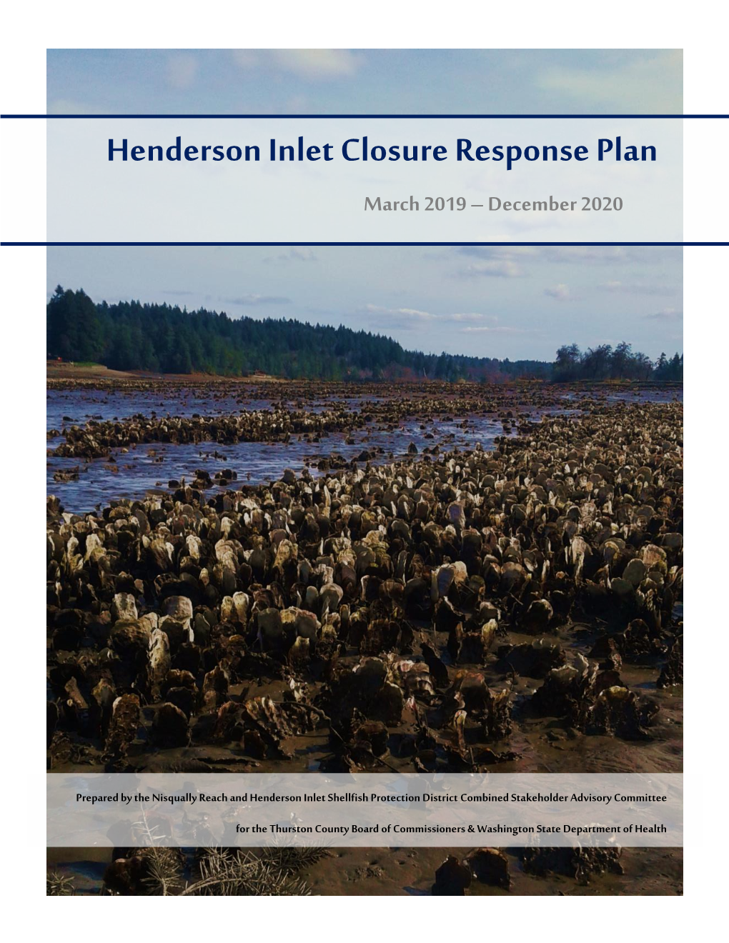 Henderson Inlet Closure Response Plan March 2019 – December 2020