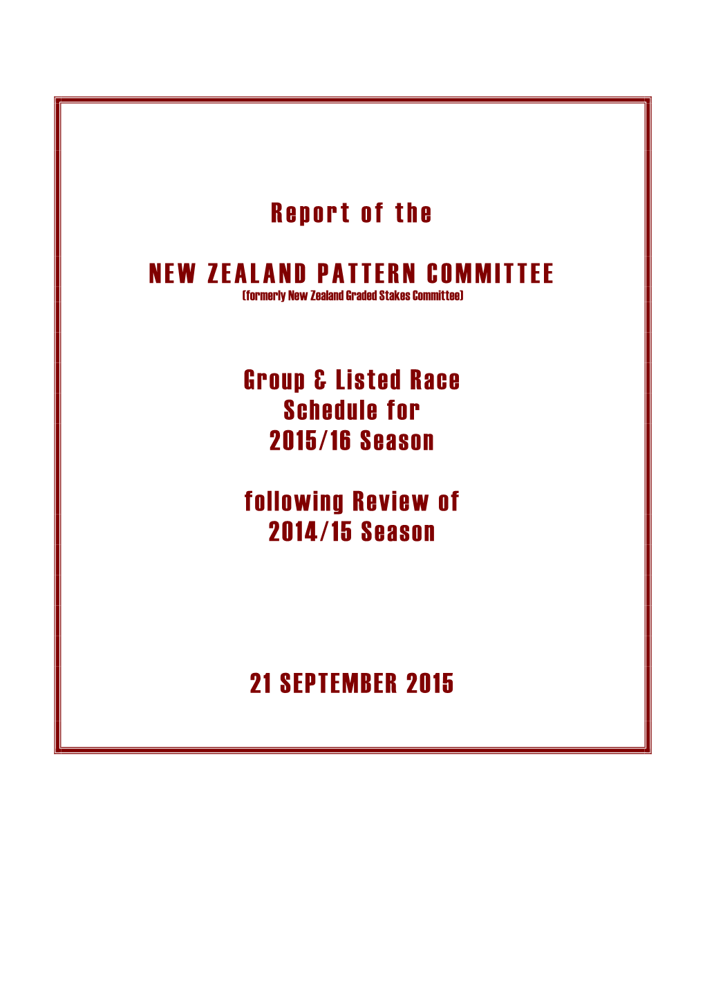 Report of the NEW ZEALAND PATTERN