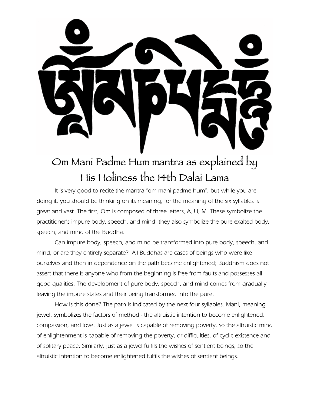 Om Mani Padme Hum Mantra As Explained by His Holiness the 14Th