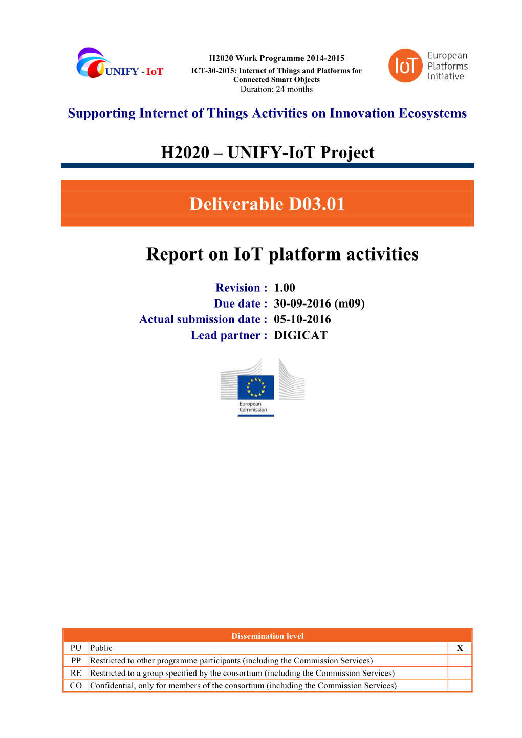 Deliverable D03.01 Report on Iot Platform Activities