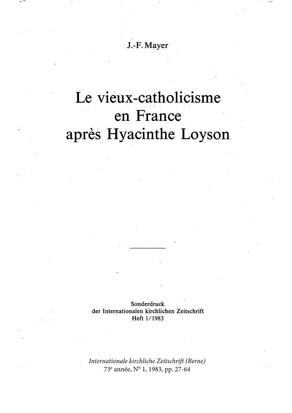 Le Vieux-​Catholicisme En France Après Hyacinthe Loyson. Aperçu À