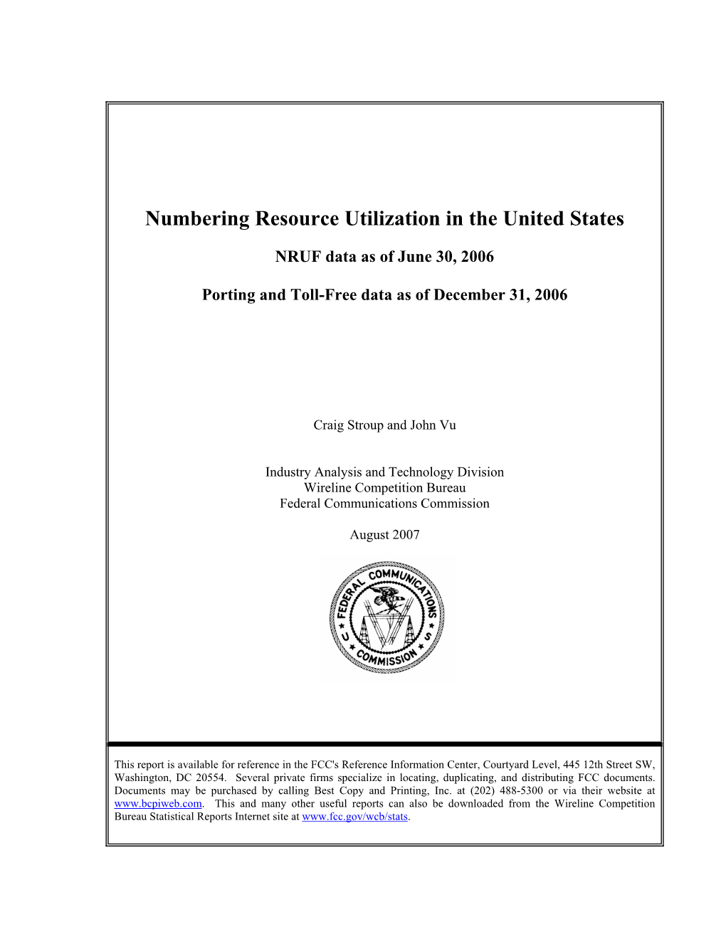 Numbering Resource Utilization in the United States